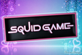 SquidGame  inspiriert  - Fan Art - Merchandise-SIGN/Schild
