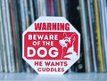 Schild Hund will Kuscheln