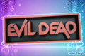Evil Dead -  inspiriertes Schild - Fan Art - Merchandise-SIGN/Schild